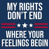 My Rights Don't End Where Your Feelings Begin Mousepad thumb 1