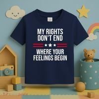 My Rights Don't End Where Your Feelings Begin Toddler T-Shirt thumb 3