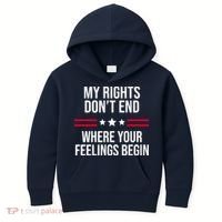 My Rights Don't End Where Your Feelings Begin Kids Hoodie thumb 0