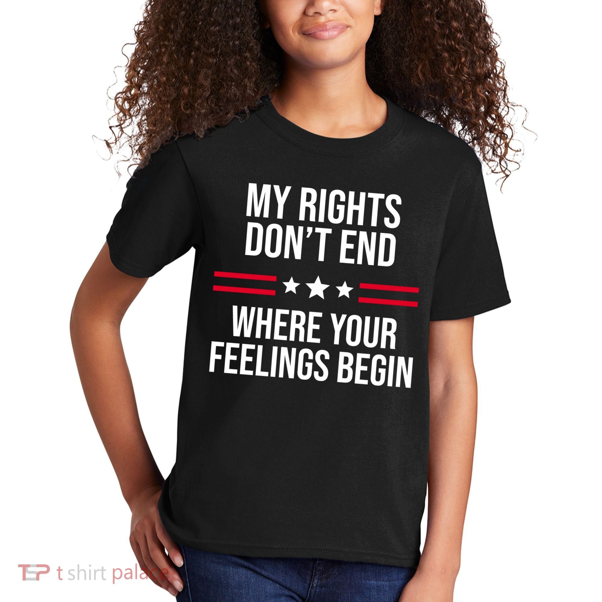 My Rights Don't End Where Your Feelings Begin Kids T-Shirt