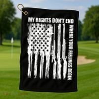 My Rights Don't End Where Your Feelings Begin Golf Towel thumb 1