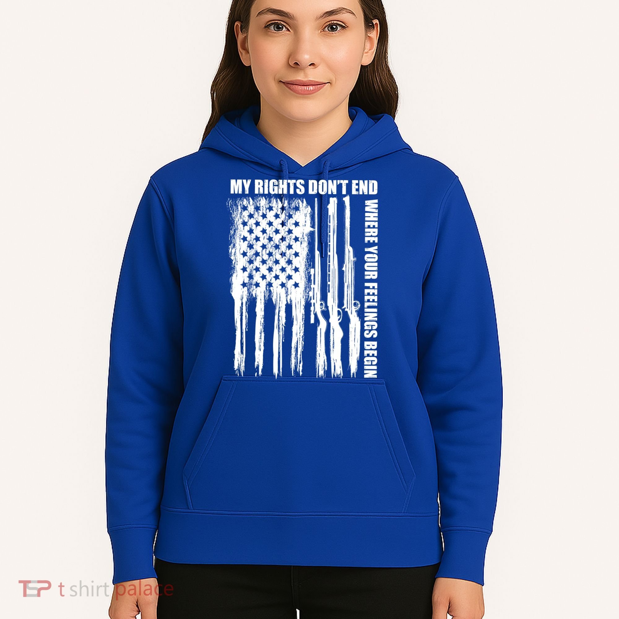 My Rights Don't End Where Your Feelings Begin Hoodie