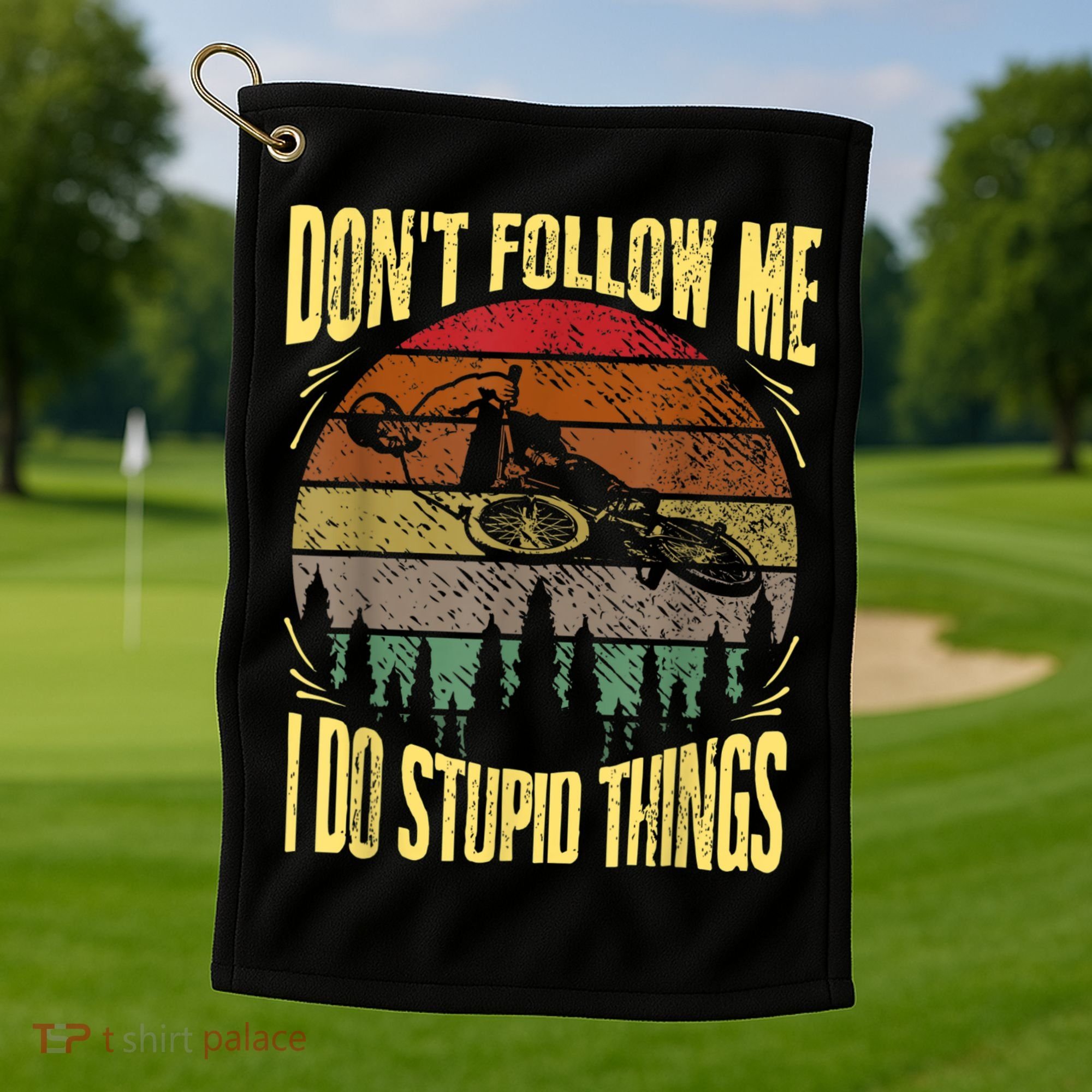 Mens Retro Don't Follow Me I Do Stupid Things BMX Rider Golf Towel
