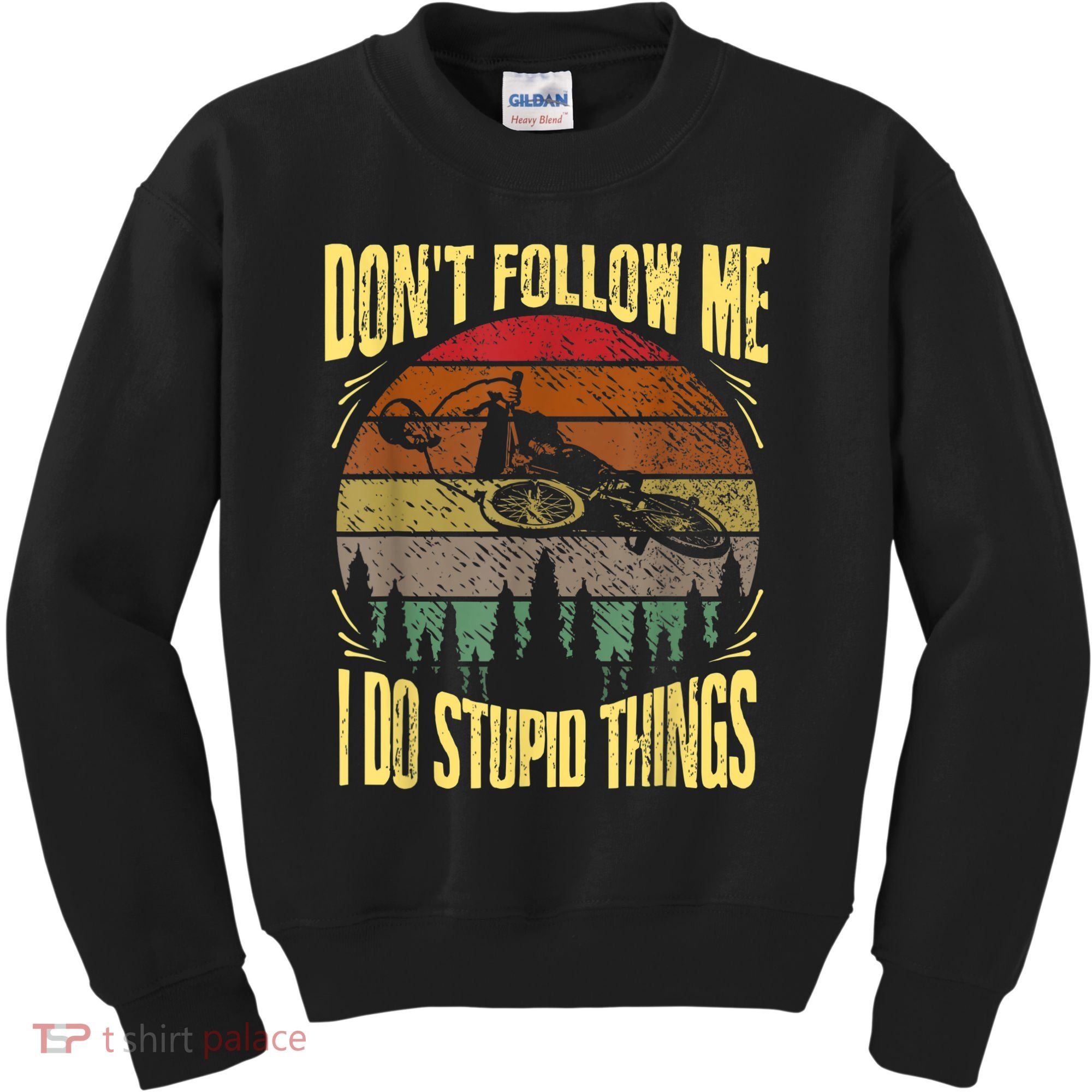 Mens Retro Don't Follow Me I Do Stupid Things BMX Rider Kids Sweatshirt