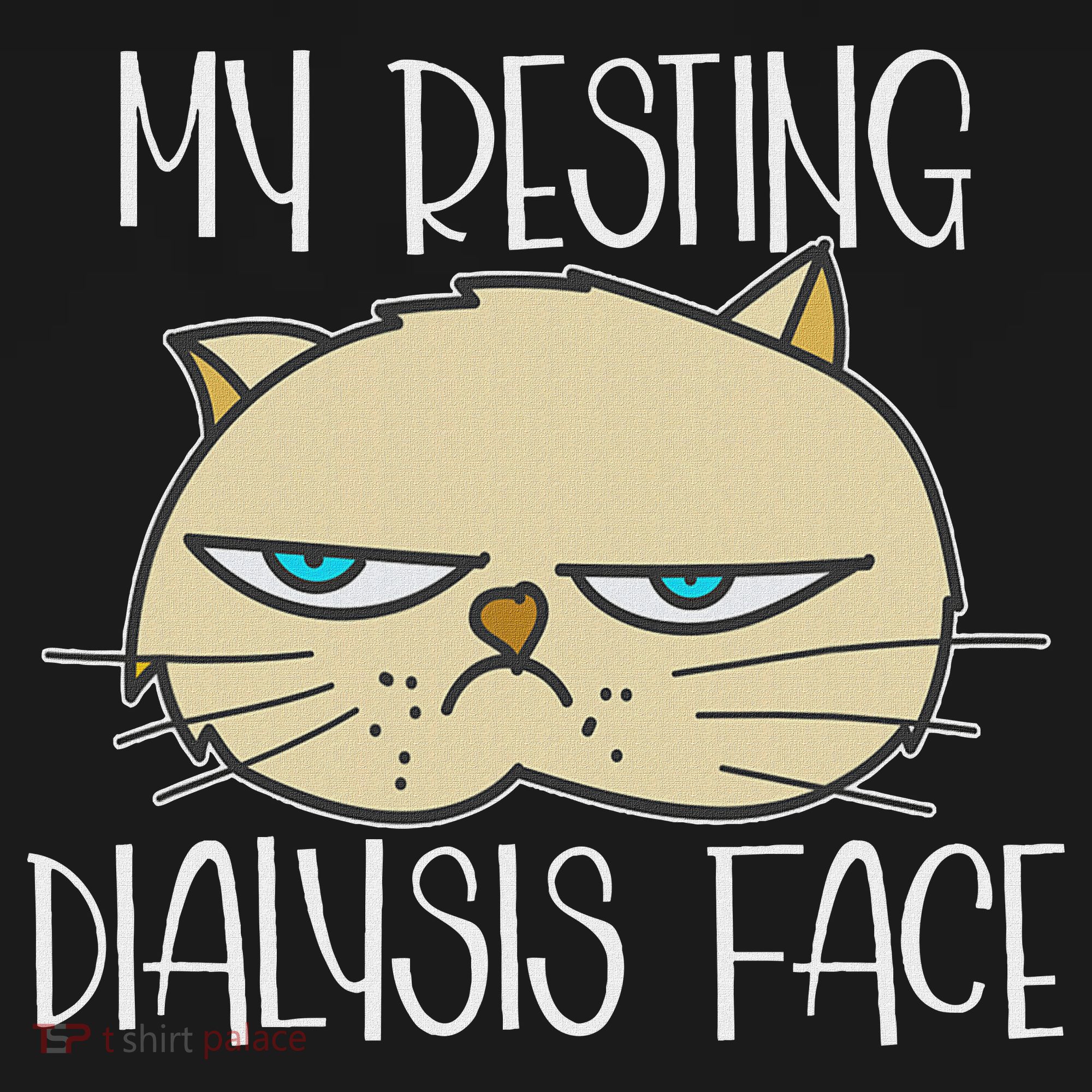 My Resting Dialysis Face A Funny Dialysis Patient Apron