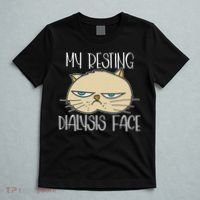 My Resting Dialysis Face A Funny Dialysis Patient T-Shirt thumb 5