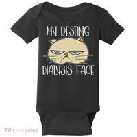My Resting Dialysis Face A Funny Dialysis Patient Baby Bodysuit thumb 0