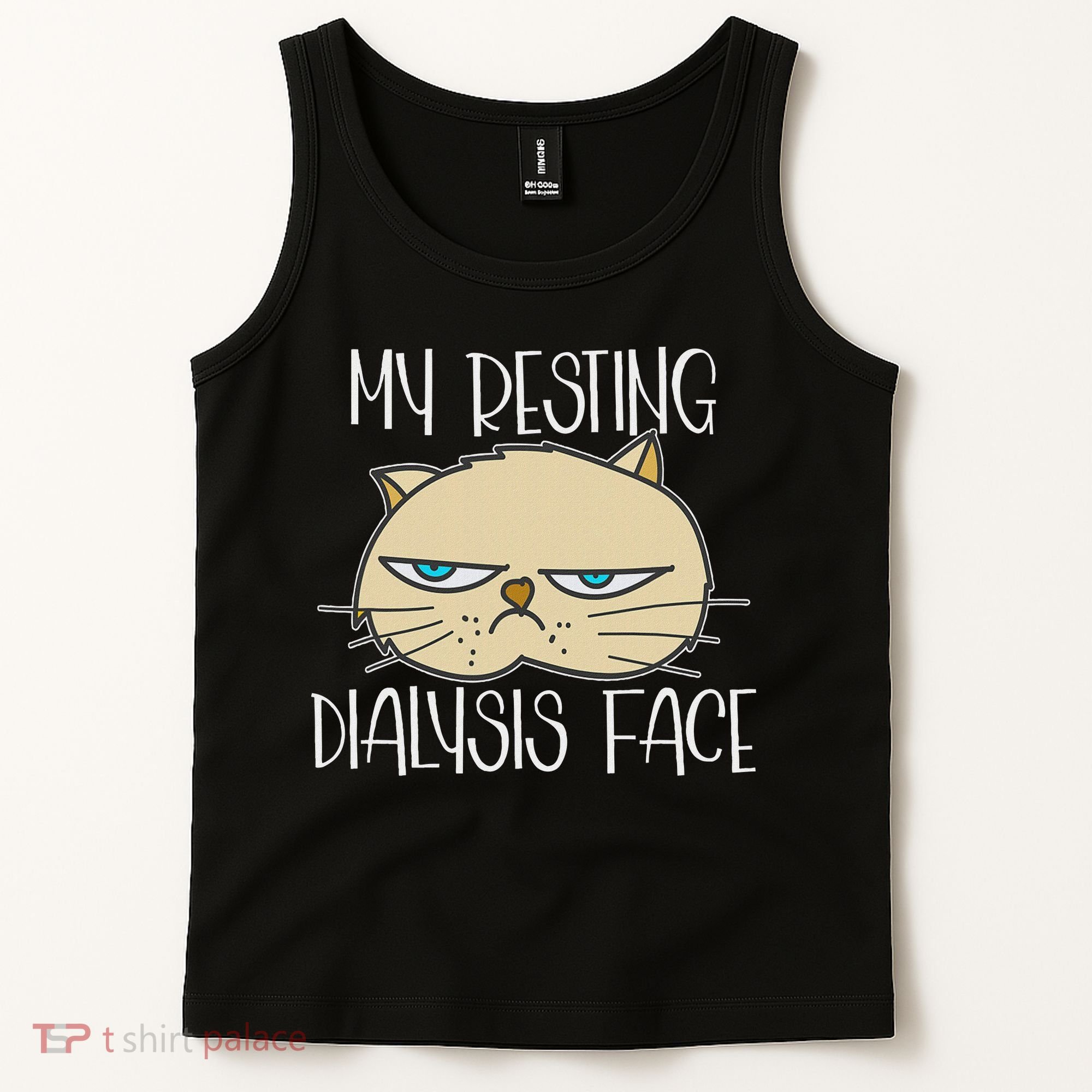 My Resting Dialysis Face A Funny Dialysis Patient Tank Top