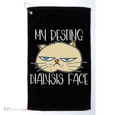 My Resting Dialysis Face A Funny Dialysis Patient Golf Towel