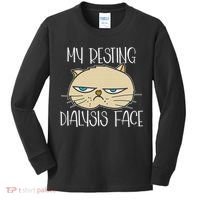 My Resting Dialysis Face A Funny Dialysis Patient Kids Long Sleeve Shirt thumb 0
