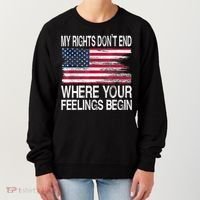 My Rights Don't End Where Your Feelings Begin USA Flag Gun Women's Sweatshirt thumb 0