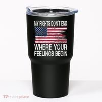 My Rights Don't End Where Your Feelings Begin USA Flag Gun Tumbler thumb 0