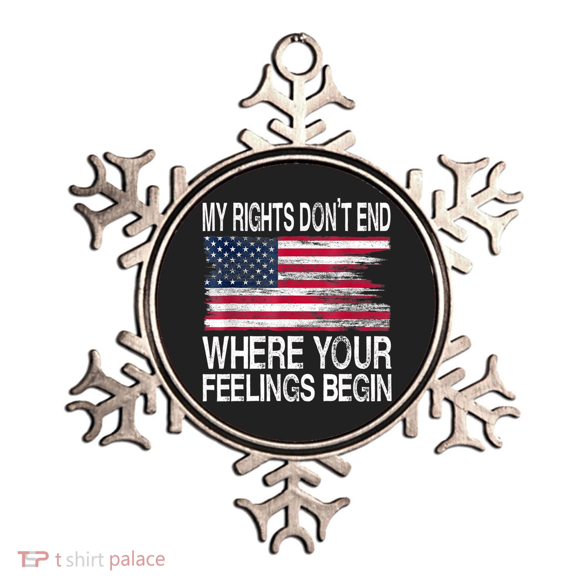 My Rights Don't End Where Your Feelings Begin USA Flag Gun Ornament