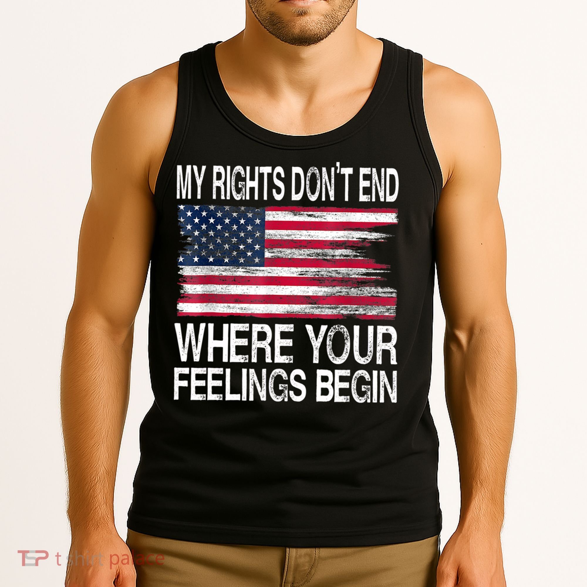 My Rights Don't End Where Your Feelings Begin USA Flag Gun Tank Top