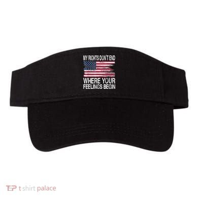 My Rights Don't End Where Your Feelings Begin USA Flag Gun Visor