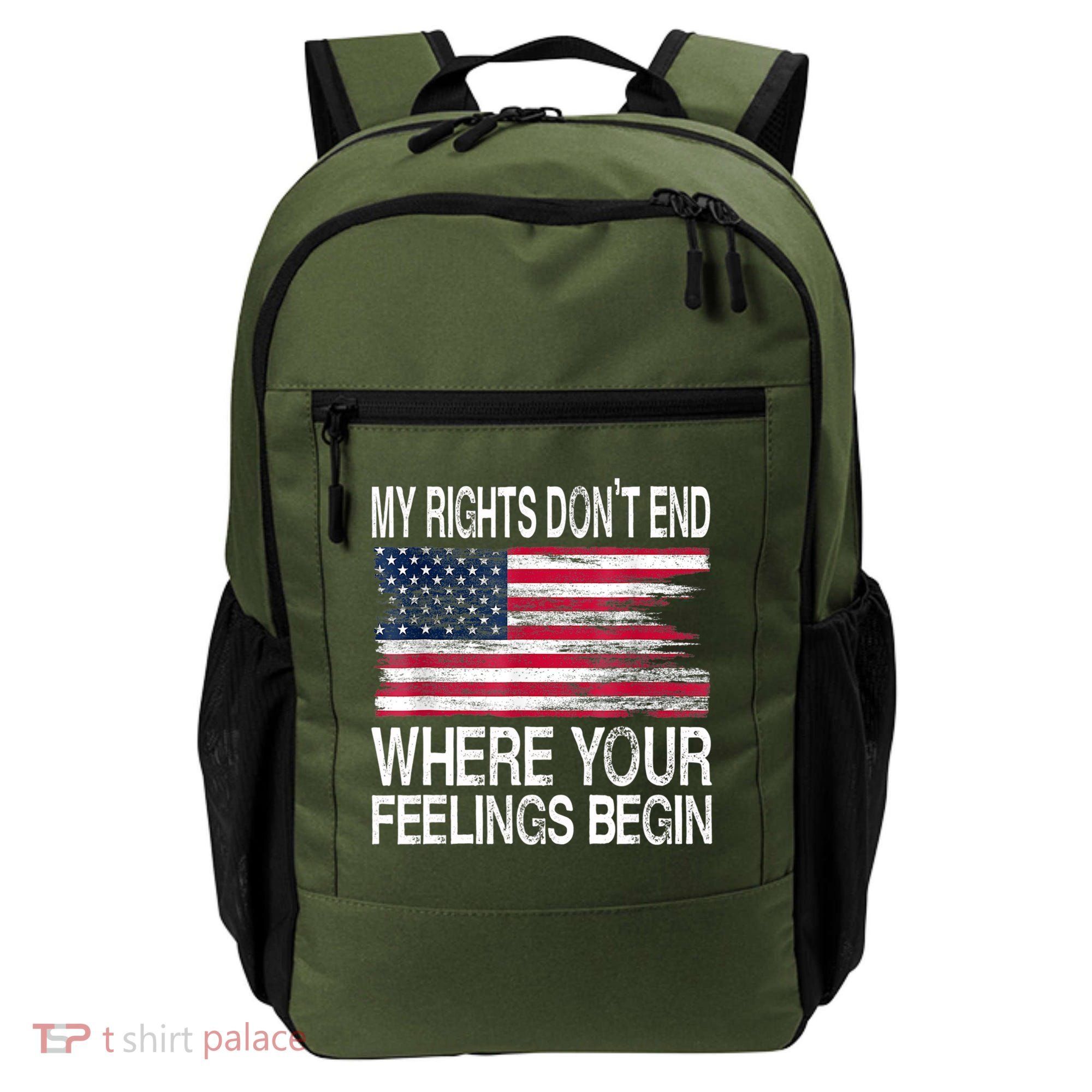 My Rights Don't End Where Your Feelings Begin USA Flag Gun Backpack