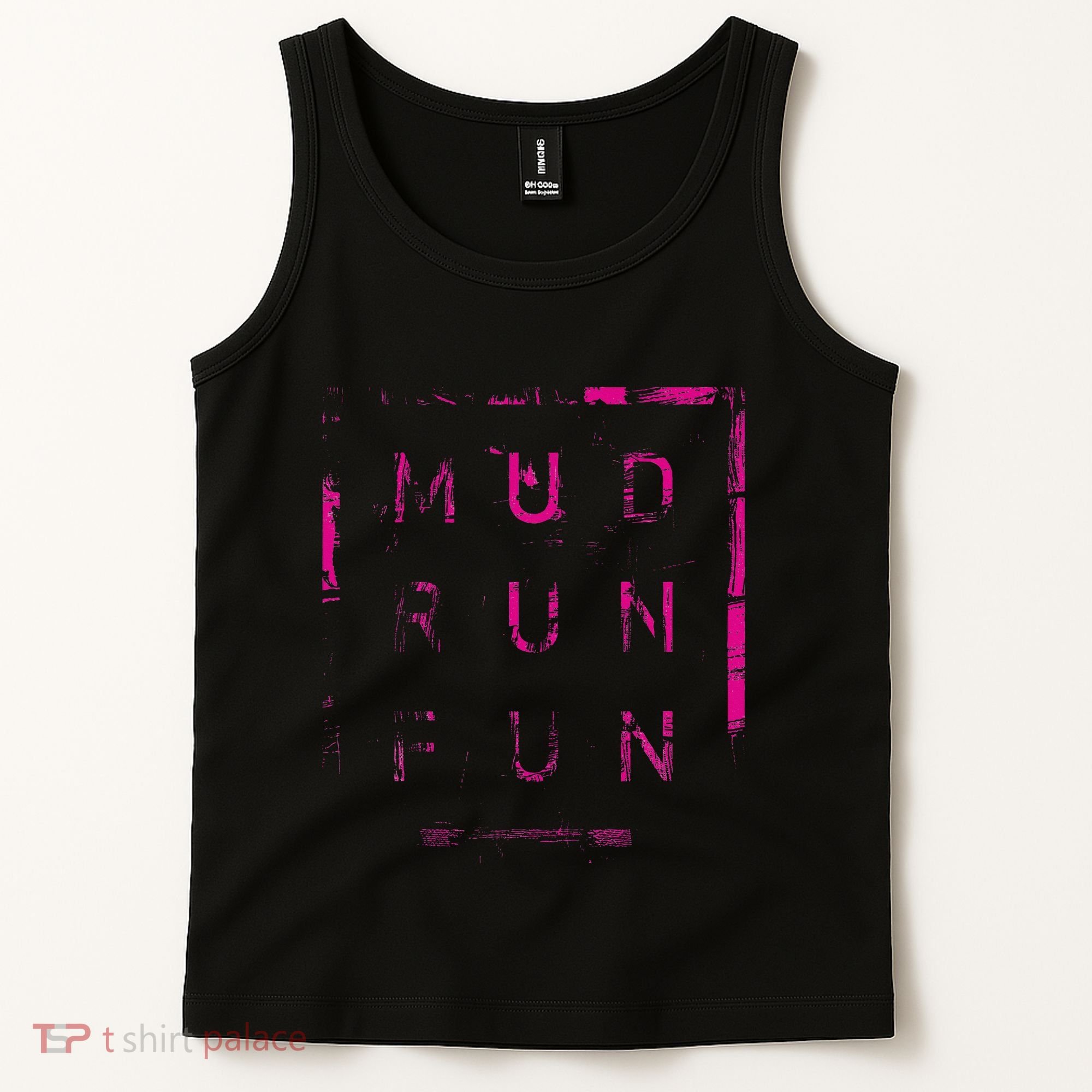 Mud Run Fun Mudder Trail Running And Mudding Tank Top