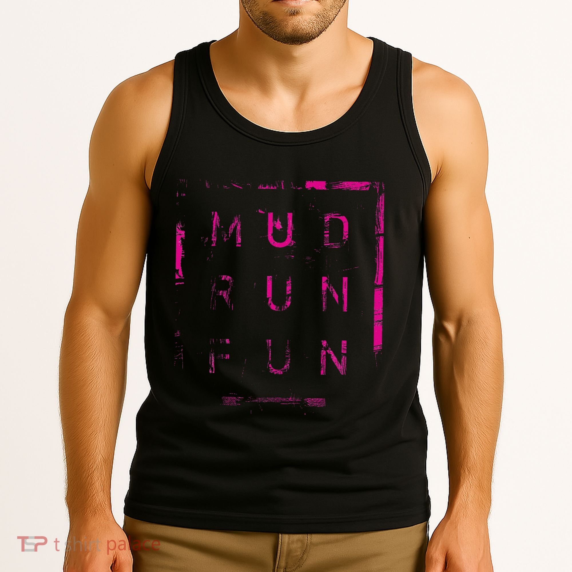 Mud Run Fun Mudder Trail Running And Mudding Tank Top