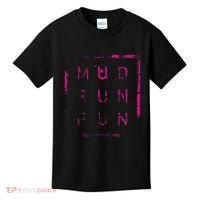 Mud Run Fun Mudder Trail Running And Mudding Kids T-Shirt thumb 0