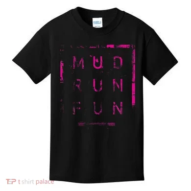 Mud Run Fun Mudder Trail Running And Mudding Kids T-Shirt