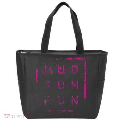 Mud Run Fun Mudder Trail Running And Mudding Tote Bag