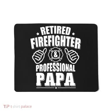 Mens Retired Firefighter & Papa Retirement Gift Mousepad