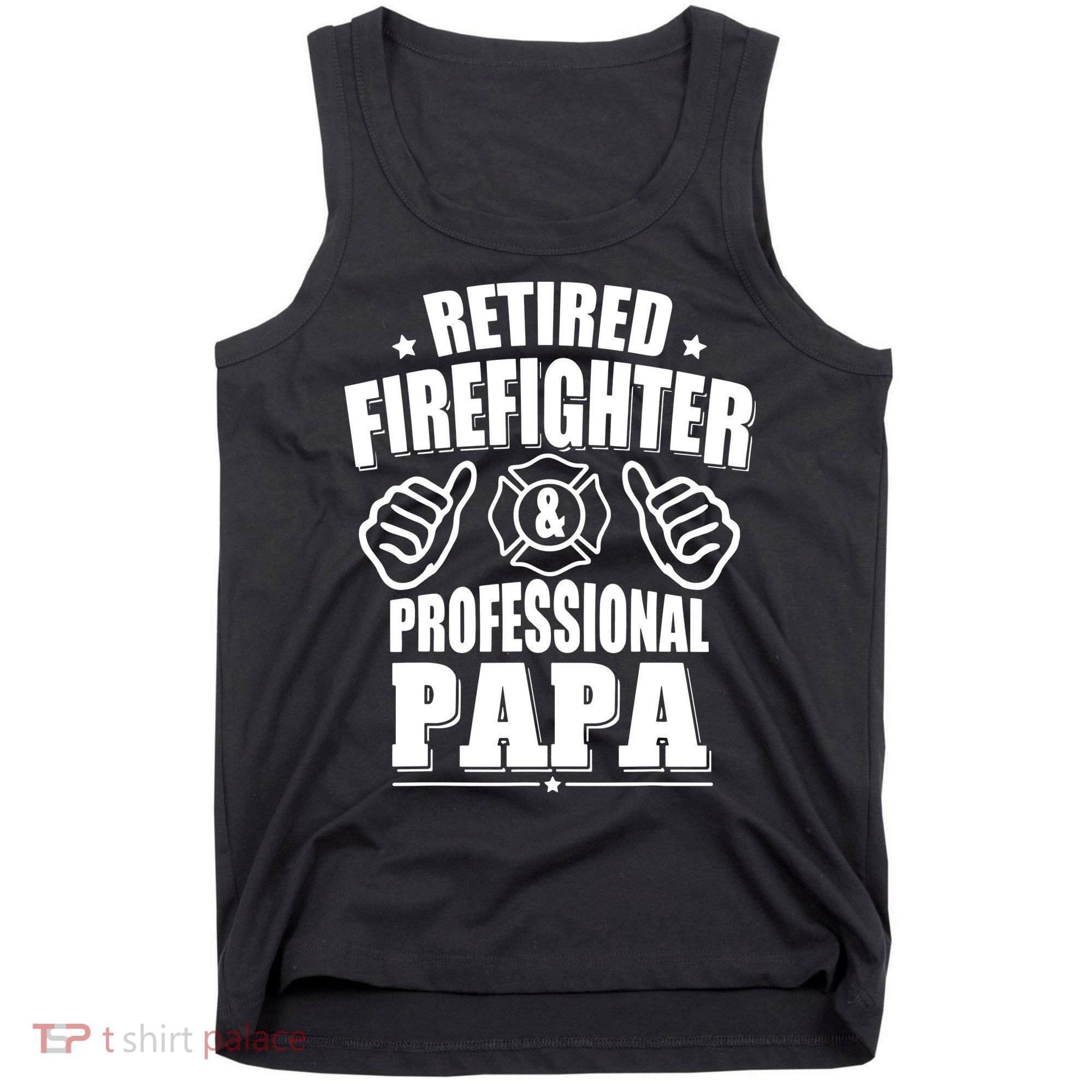 Mens Retired Firefighter & Papa Retirement Gift Tank Top