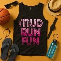 Mud Run Fun Mudder PINK Trail Running And Mudding Tank Top thumb 4