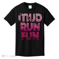 Mud Run Fun Mudder PINK Trail Running And Mudding Kids T-Shirt thumb 0