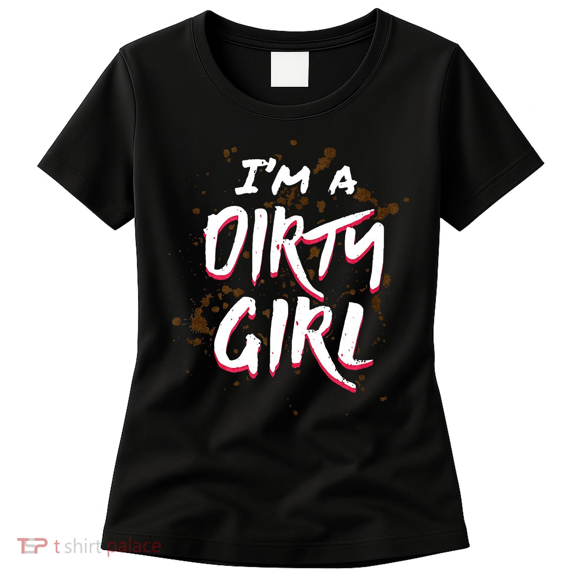 Mud Run For Women Runners Mud Running Team Women's T-Shirt