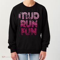 Mud Run Fun Mudder Pink Trail Running And Mudding Women's Sweatshirt thumb 0