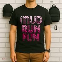 Mud Run Fun Mudder Pink Trail Running And Mudding T-Shirt thumb 6