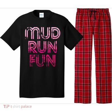 Mud Run Fun Mudder Pink Trail Running And Mudding Pajama Set
