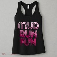 Mud Run Fun Mudder Pink Trail Running And Mudding Women's Tank Top thumb 3