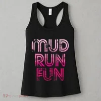 Mud Run Fun Mudder Pink Trail Running And Mudding Women's Tank Top thumb 3