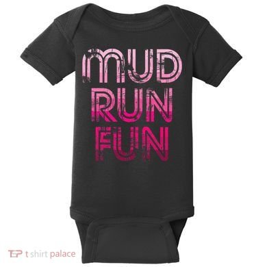 Mud Run Fun Mudder Pink Trail Running And Mudding Baby Bodysuit