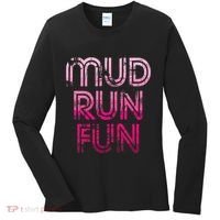 Mud Run Fun Mudder Pink Trail Running And Mudding Women's Long Sleeve Shirt thumb 0
