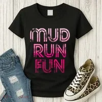 Mud Run Fun Mudder Pink Trail Running And Mudding Women's T-Shirt thumb 3