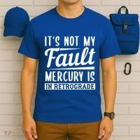 Mercury Retrograde Horoscope Astrology Great Gift T-Shirt thumb 6
