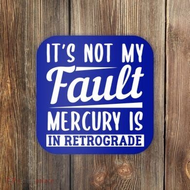 Mercury Retrograde Horoscope Astrology Great Gift Coaster