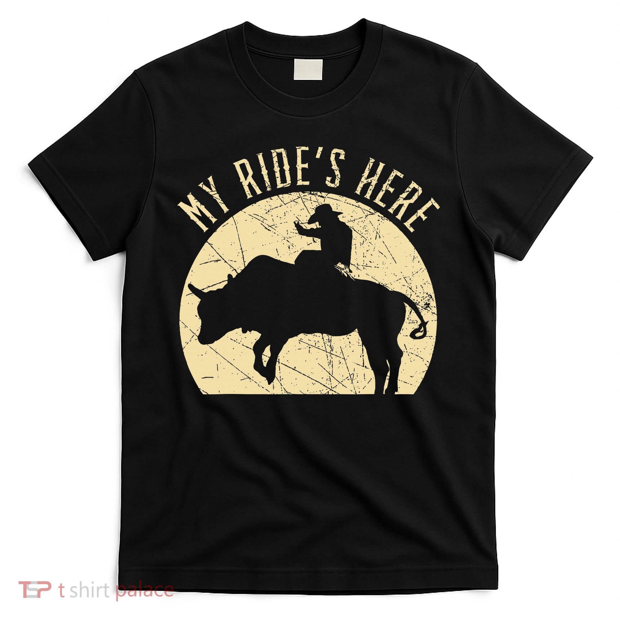 My RideS Here Bull Rider Cowboy Western Rodeo Bull Riding T-Shirt