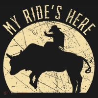 My RideS Here Bull Rider Cowboy Western Rodeo Bull Riding T-Shirt thumb 7