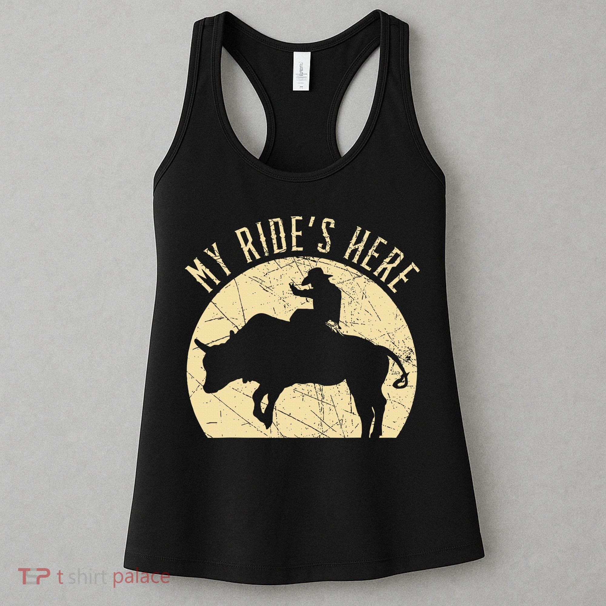 My RideS Here Bull Rider Cowboy Western Rodeo Bull Riding Women's Tank Top
