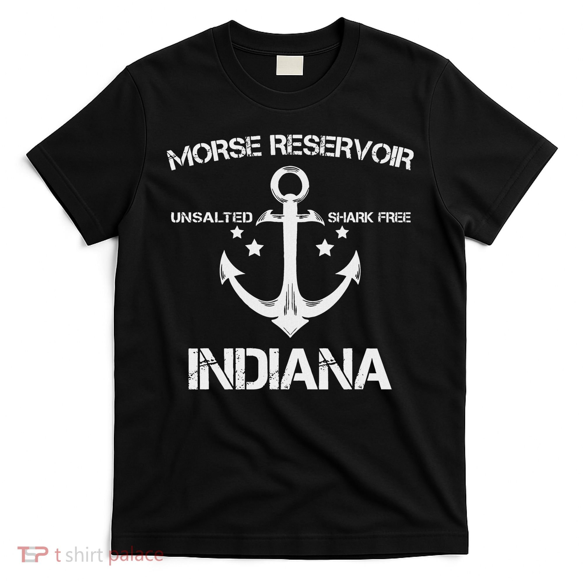 Morse Reservoir Indiana Funny Fishing Camping Summer Gift T-Shirt
