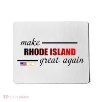 Make Rhode Island Great Again Mousepad thumb 0