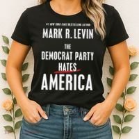 Mark R Levin The Democrat Party Hates America Women's T-Shirt thumb 2