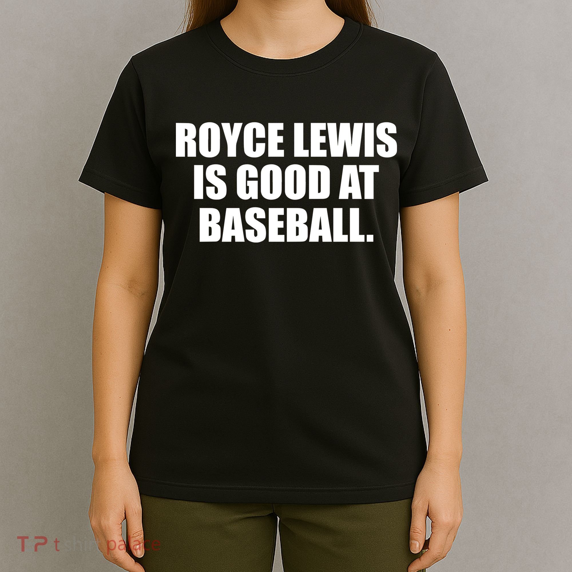 Minnesotatwins Royce Lewis Is Good At Baseball T-Shirt