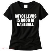 Minnesotatwins Royce Lewis Is Good At Baseball Women's T-Shirt thumb 0