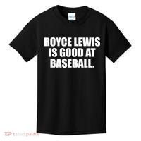 Minnesotatwins Royce Lewis Is Good At Baseball Kids T-Shirt thumb 0