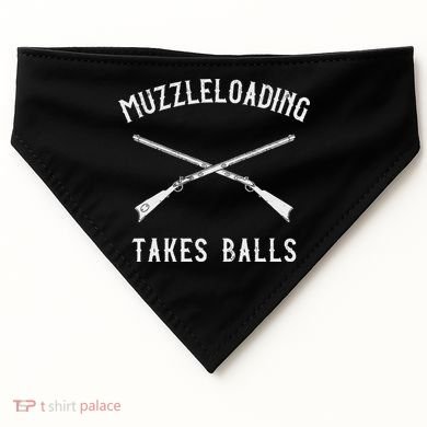 Muzzleloader Rifle Muzzleloading Takes Balls USA-Made Doggie Bandana